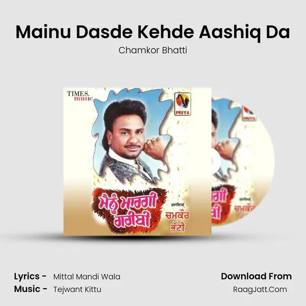 Mainu Dasde Kehde Aashiq Da mp3 song
