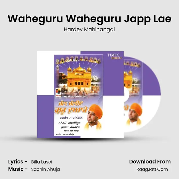 Waheguru Waheguru Japp Lae MP3 Song by Hardev Mahinangal Cover
