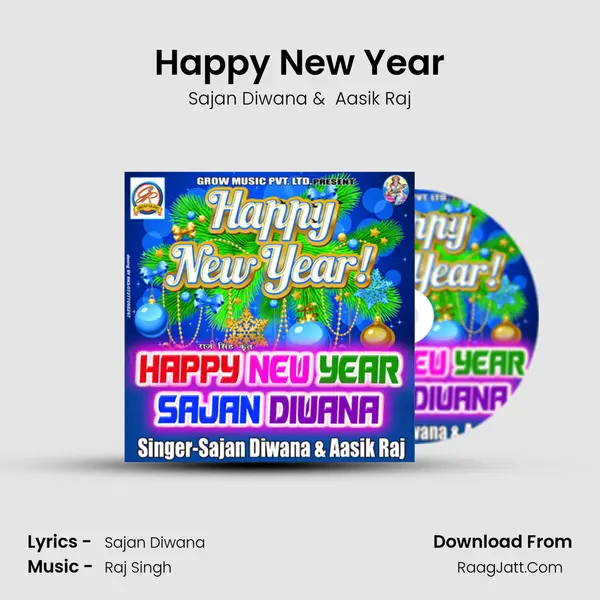 Happy New Year MP3 Song by Sajan Diwana Cover