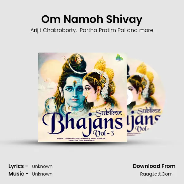 Om Namoh Shivay MP3 Song by Arijit Chakroborty Cover