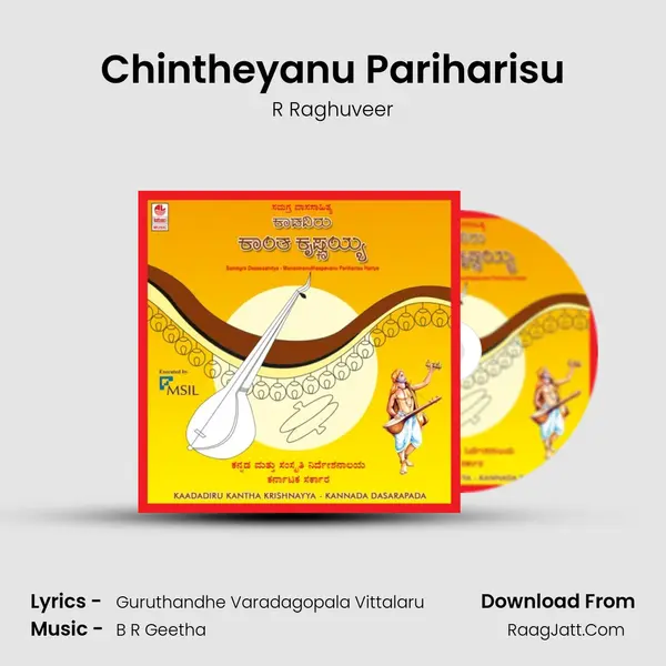 Chintheyanu Pariharisu MP3 Song by R Raghuveer Cover