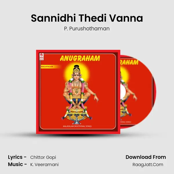 Sannidhi Thedi Vanna MP3 Song by P. Purushothaman Cover