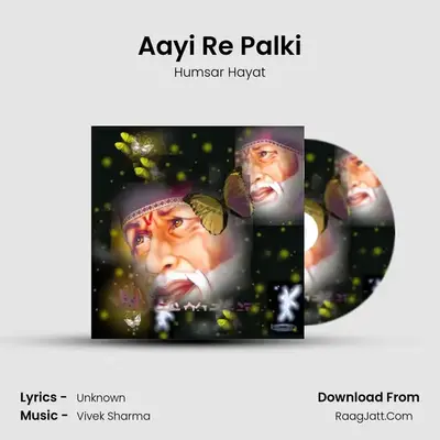 Aayi Re Palki mp3 song