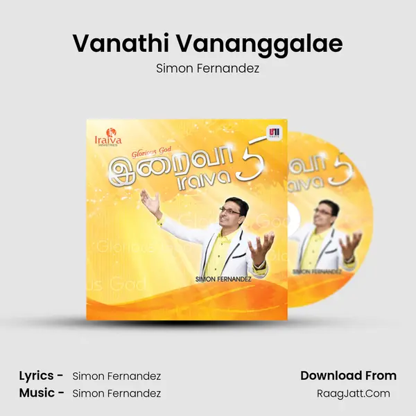 Vanathi Vananggalae MP3 Song by Simon Fernandez Cover