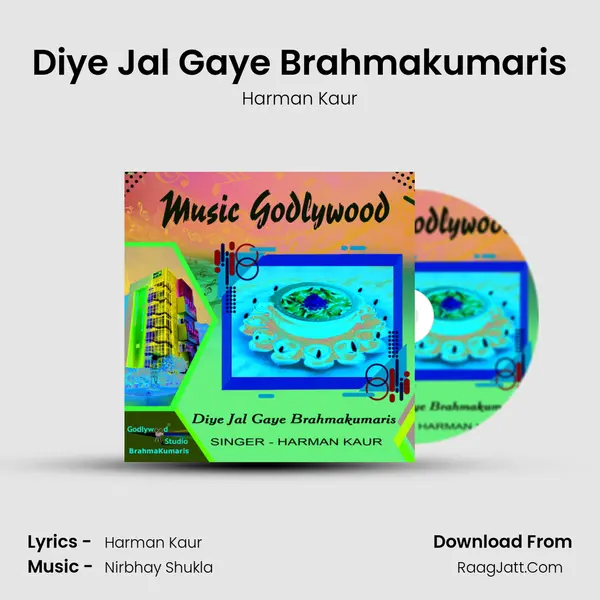 Diye Jal Gaye Brahmakumaris mp3 song