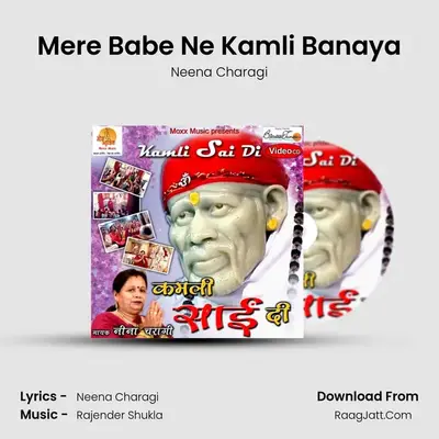 Mere Babe Ne Kamli Banaya MP3 Song by Neena Charagi Cover