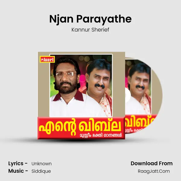 Njan Parayathe MP3 Song by Kannur Sherief Cover