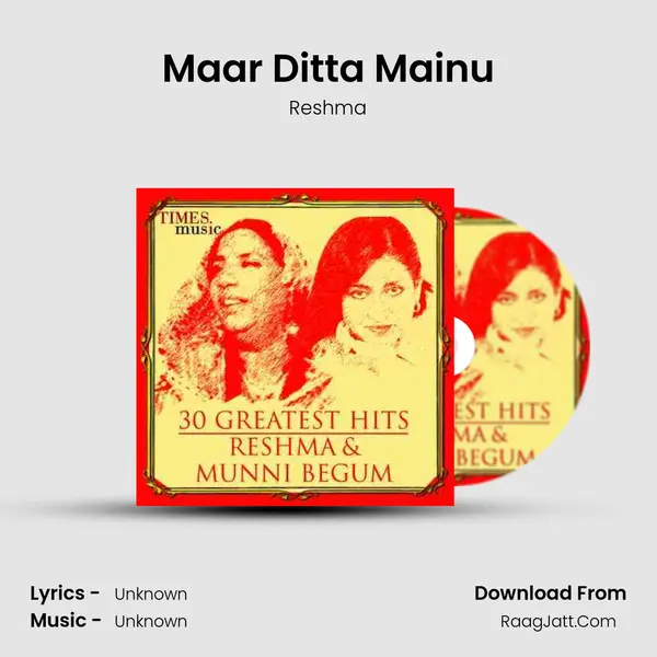 Maar Ditta Mainu MP3 Song by Reshma Cover