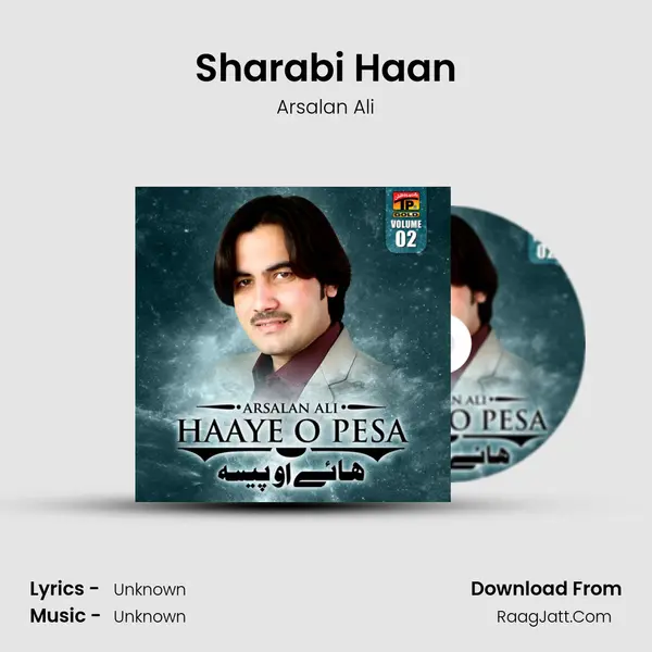 Sharabi Haan MP3 Song by Arsalan Ali Cover