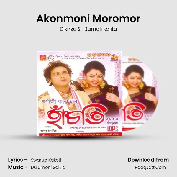 Akonmoni Moromor MP3 Song by Dikhsu Cover