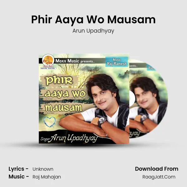 Phir Aaya Wo Mausam MP3 Song by Arun Upadhyay Cover