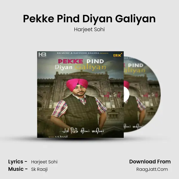 Pekke Pind Diyan Galiyan - Harjeet Sohi