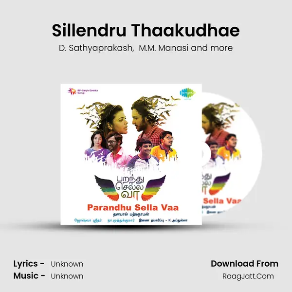 Sillendru Thaakudhae MP3 Song by D. Sathyaprakash Cover
