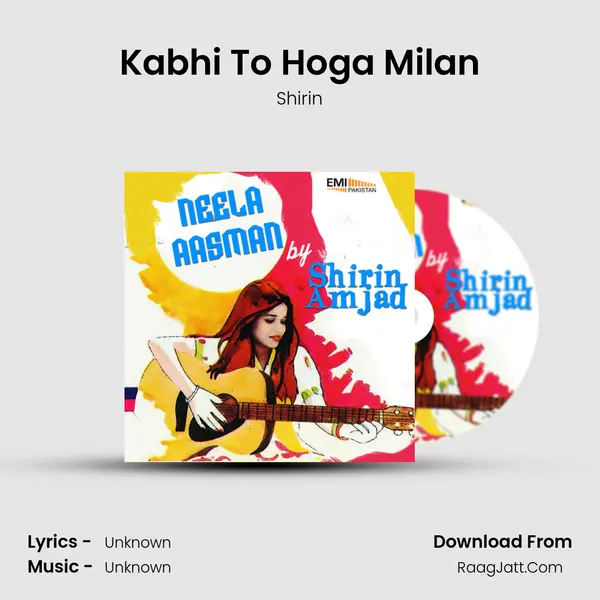 Kabhi To Hoga Milan MP3 Song by Shirin Cover