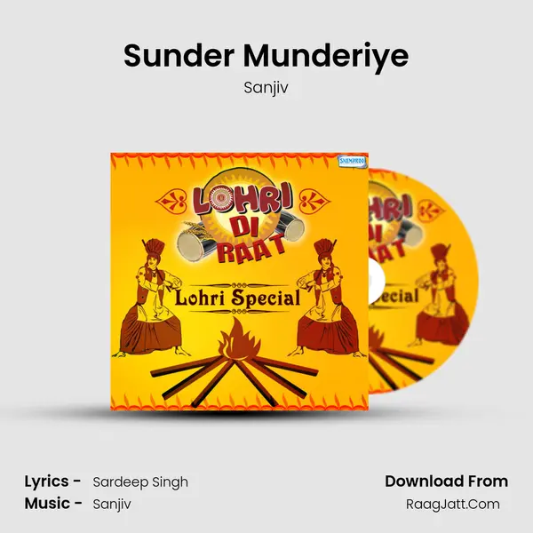 Sunder Munderiye MP3 Song by Sanjiv Cover