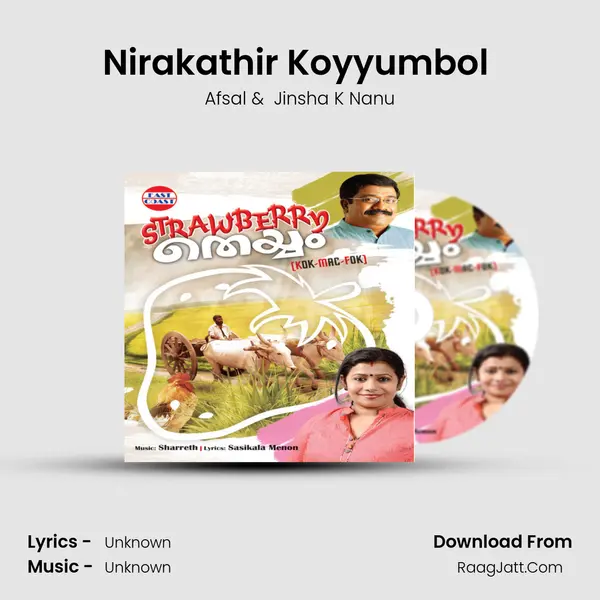 Nirakathir Koyyumbol (DUET) MP3 Song by Afsal Cover