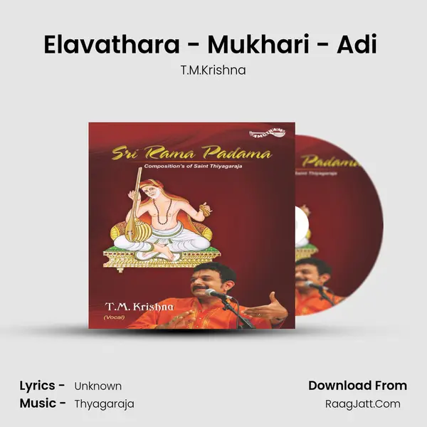 Elavathara - Mukhari - Adi ( 2 Kalai ) MP3 Song by T.M.Krishna Cover