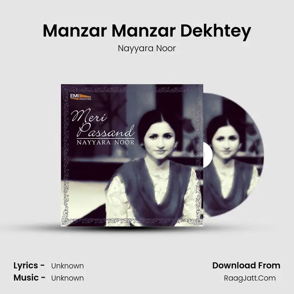 Manzar Manzar Dekhtey MP3 Song by Nayyara Noor Cover