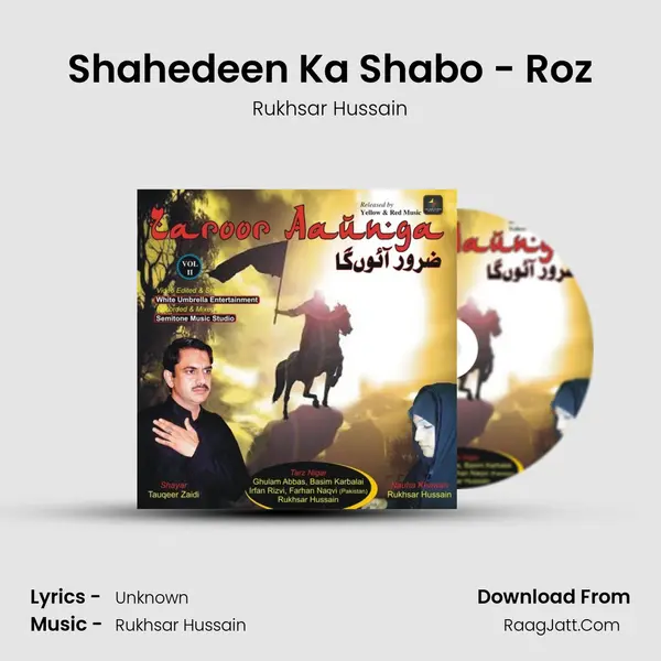 Shahedeen Ka Shabo - Roz mp3 song