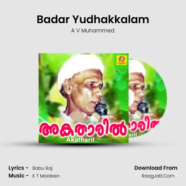 Badar Yudhakkalam MP3 Song by A V Muhammed Cover