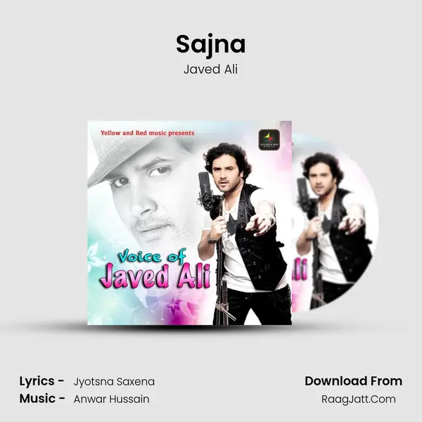 Sajna MP3 Song by Javed Ali Cover