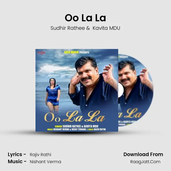 Oo La La - Sudhir Rathee