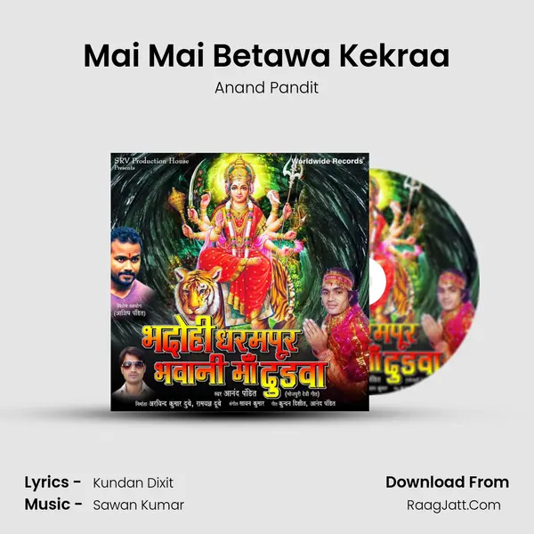 Mai Mai Betawa Kekraa mp3 song