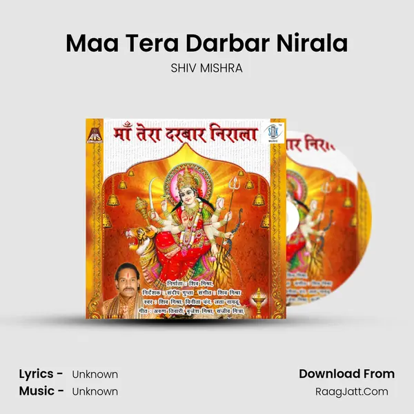 Maa Tera Darbar Nirala mp3 song