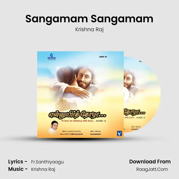 Sangamam Sangamam MP3 Song by Krishna Raj Cover
