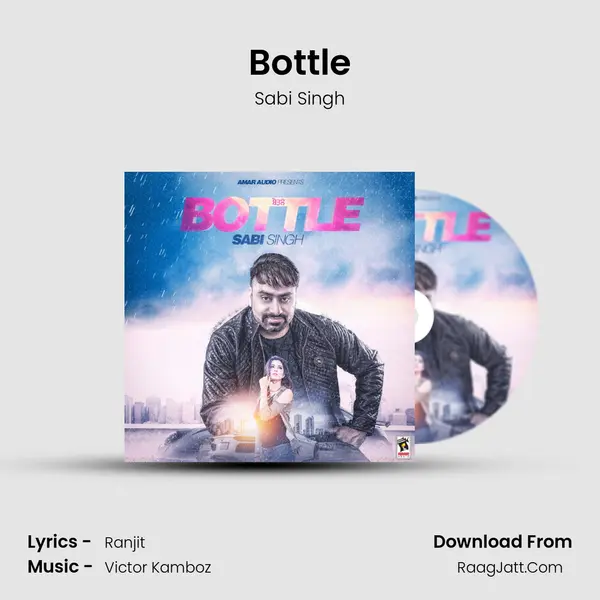 Bottle MP3 Song by Sabi Singh Cover