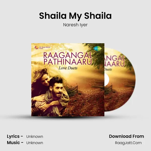 Shaila My Shaila MP3 Song by Naresh Iyer Cover