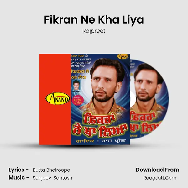 Fikran Ne Kha Liya MP3 Song by Rajpreet Cover