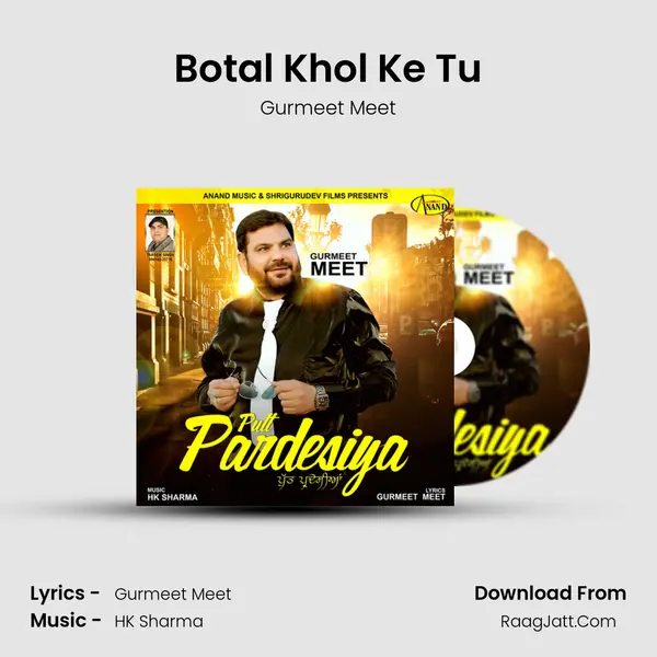 Botal Khol Ke Tu MP3 Song by Gurmeet Meet Cover