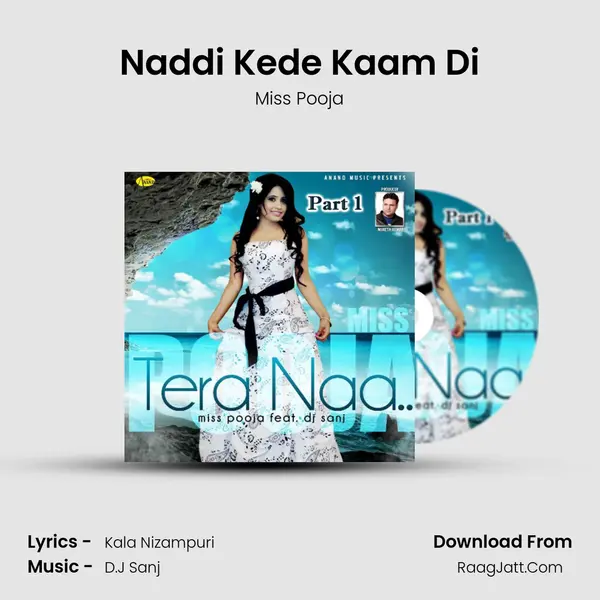 Naddi Kede Kaam Di MP3 Song by Miss Pooja Cover