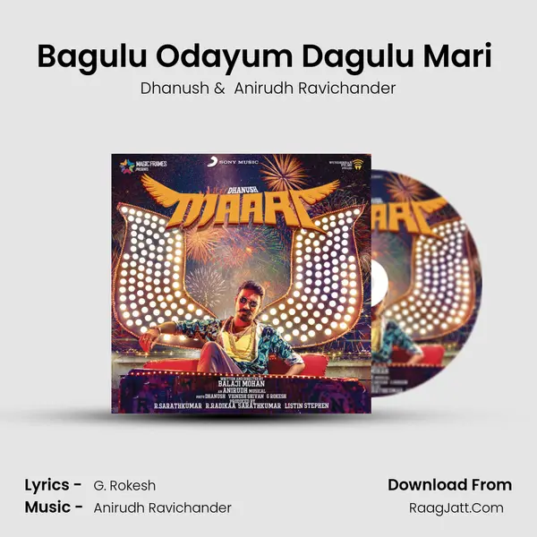 Bagulu Odayum Dagulu Mari (The Return of Maari) MP3 Song by Dhanush Cover