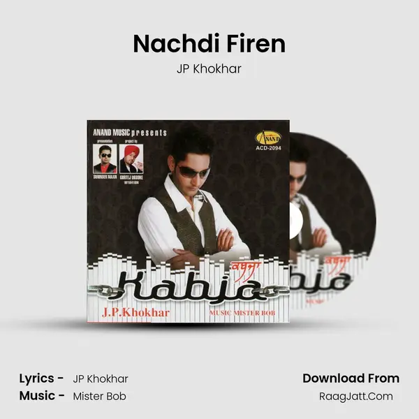 Nachdi Firen MP3 Song by JP Khokhar Cover