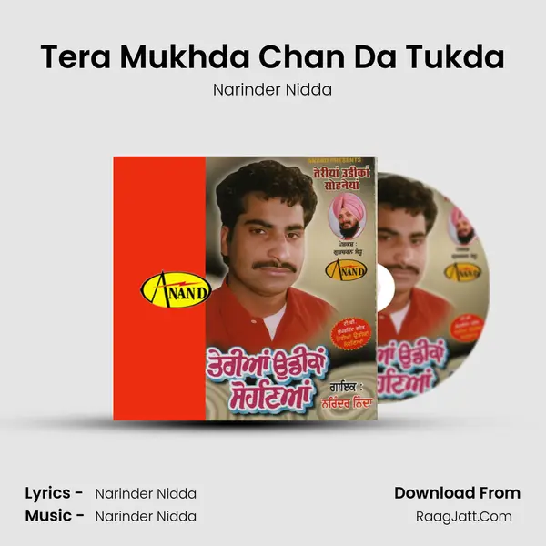 Tera Mukhda Chan Da Tukda MP3 Song by Narinder Nidda Cover
