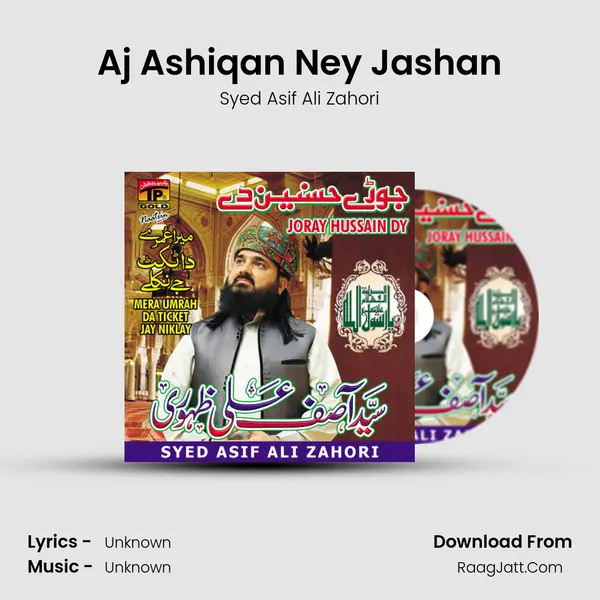 Aj Ashiqan Ney Jashan MP3 Song by Syed Asif Ali Zahori Cover
