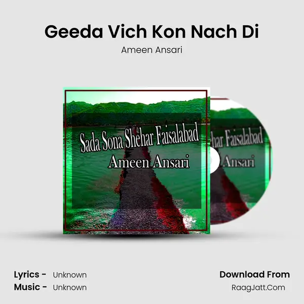 Geeda Vich Kon Nach Di MP3 Song by Ameen Ansari Cover