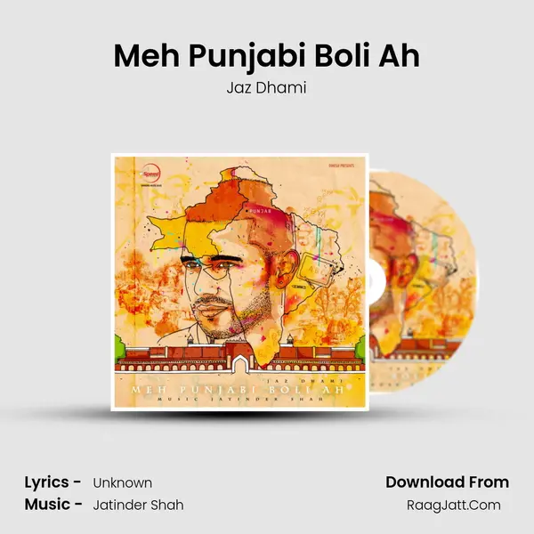 Meh Punjabi Boli Ah MP3 Song by Jaz Dhami Cover