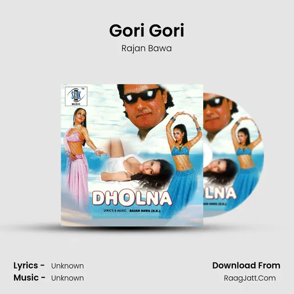 Gori Gori MP3 Song by Rajan Bawa Cover