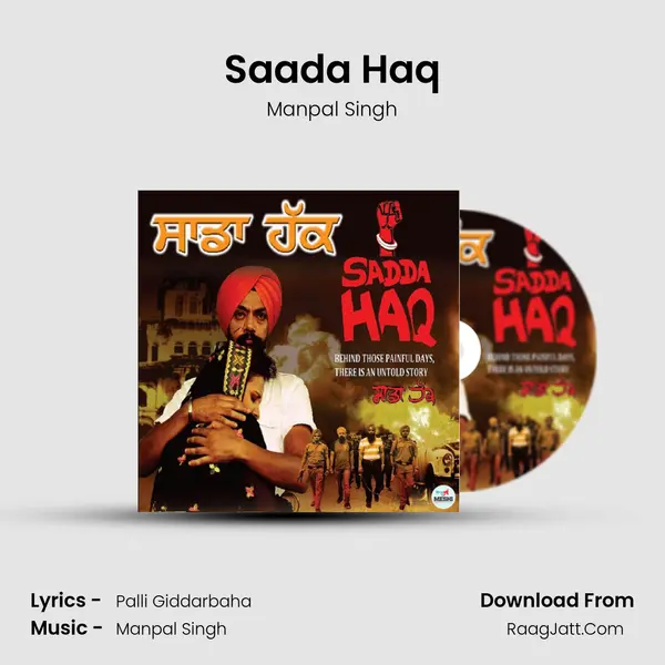 Saada Haq MP3 Song by Manpal Singh Cover