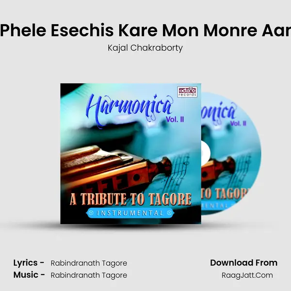 Tui Phele Esechis Kare Mon Monre Aamar MP3 Song by Kajal Chakraborty Cover