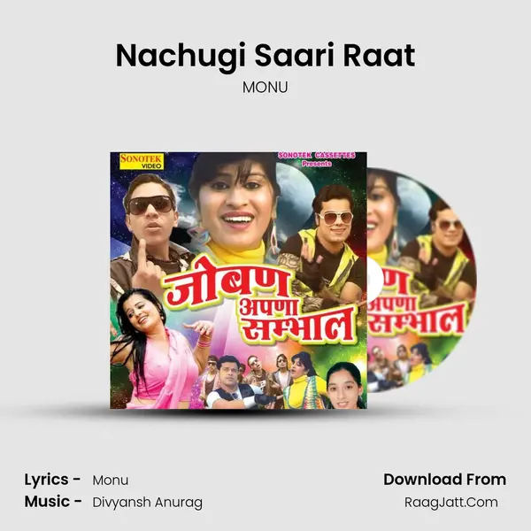 Nachugi Saari Raat MP3 Song by MONU Cover