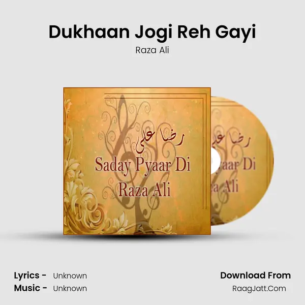 Dukhaan Jogi Reh Gayi MP3 Song by Raza Ali Cover