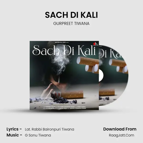 SACH DI KALI - GURPREET TIWANA