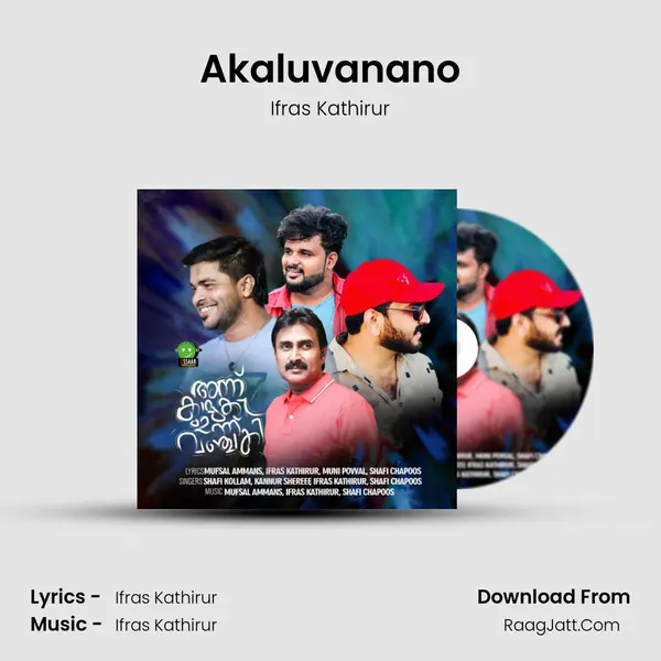 Akaluvanano MP3 Song by Ifras Kathirur Cover