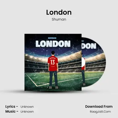 London MP3 Song by Shuman Cover