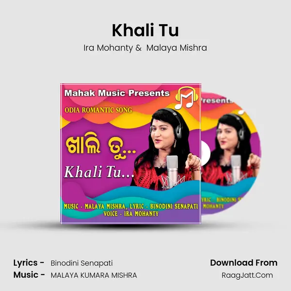Khali Tu - Ira Mohanty