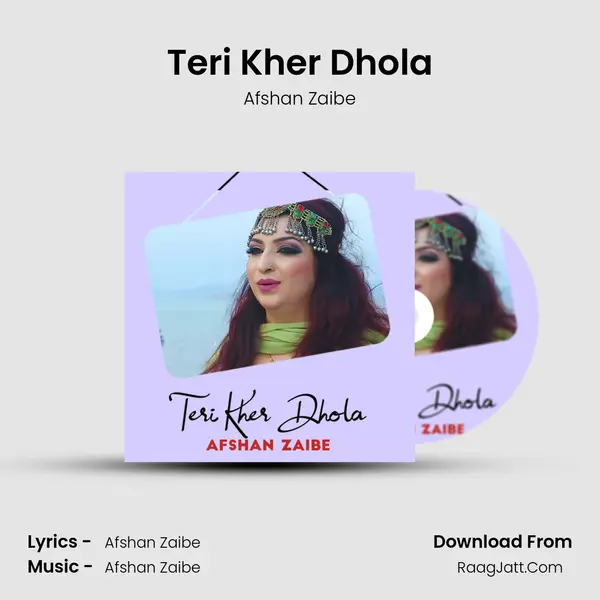 Teri Kher Dhola mp3 song